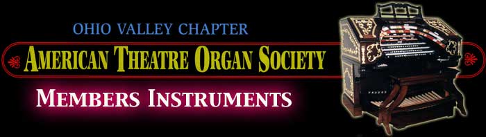 Banner graphic of ohio valley chapter ATOS logo with the text, Members Instruments.